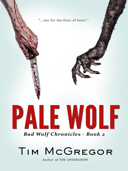 Title details for Pale Wolf by Tim McGregor - Available